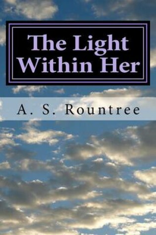 Cover of The Light Within Her