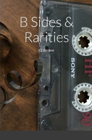 Cover of B Sides & Rarities
