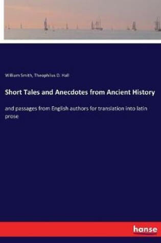 Cover of Short Tales and Anecdotes from Ancient History