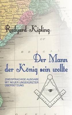 Book cover for Der Mann, der König sein wollte