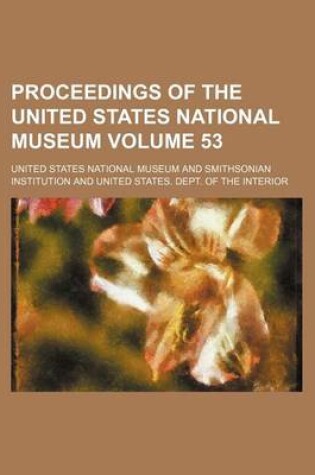 Cover of Proceedings of the United States National Museum Volume 53