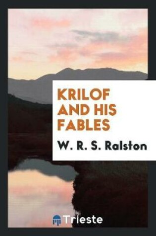 Cover of Krilof and His Fables