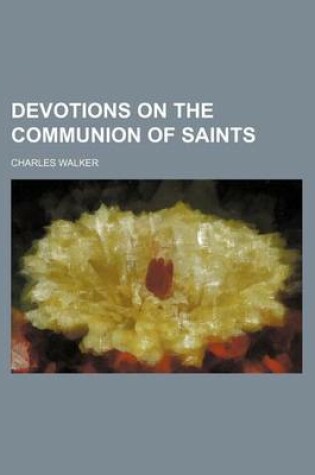 Cover of Devotions on the Communion of Saints