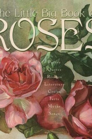 Cover of The Little Big Book of Roses