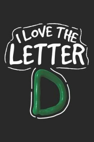 Cover of I Love the Letter D