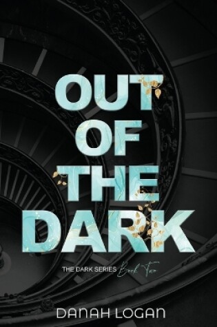 Cover of Out of the Dark (Discreet Cover)