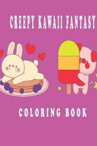 Cover of creepy kawaii fantasy coloring book