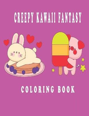 Book cover for creepy kawaii fantasy coloring book