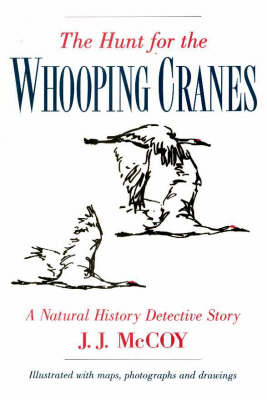 Cover of The Hunt for Whooping Cranes