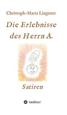 Book cover for Die Erlebnisse Des Herrn A.