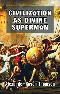 Book cover for Civilization As Divine Superman