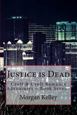 Book cover for Justice is Dead