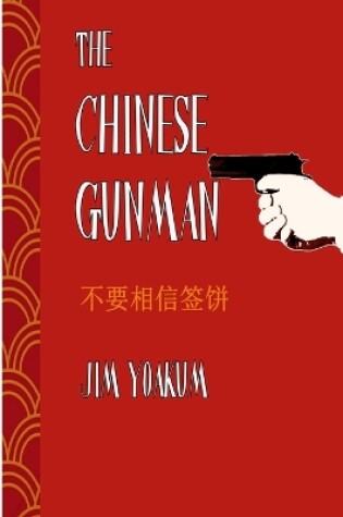 Cover of The Chinese Gunman
