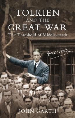 Book cover for Tolkien and the Great War