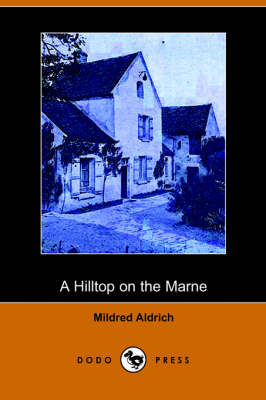 Book cover for A Hilltop on the Marne (Dodo Press)