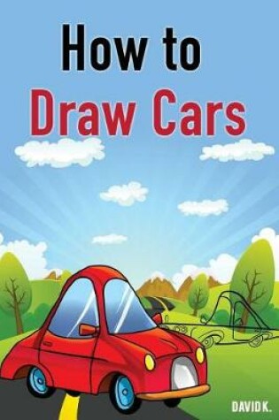 Cover of How to Draw Cars