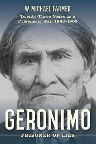 Cover of Geronimo: Prisoner of Lies