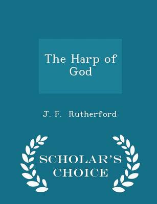 Book cover for The Harp of God - Scholar's Choice Edition