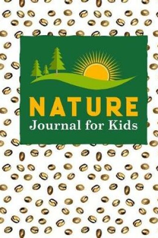 Cover of Nature Journal for Kids