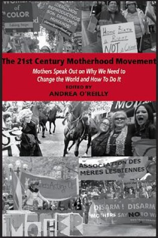 Cover of The 21st Century Motherhood Movement