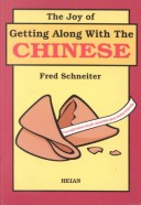 Book cover for The Joy of Getting Along with the Chinese