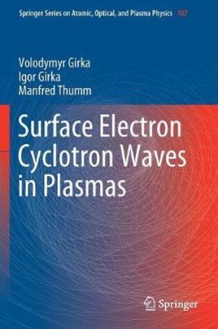 Cover of Surface Electron Cyclotron Waves in Plasmas