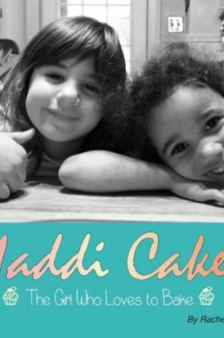 Cover of Maddi Cakes