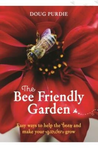 Cover of The Bee Friendly Garden
