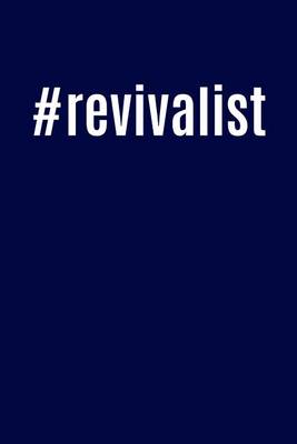 Book cover for #revivalist
