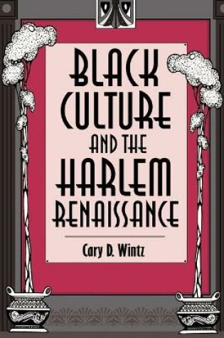 Cover of Black Culture and the Harlem Renaissance