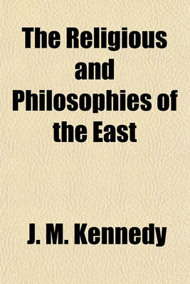 Book cover for The Religious and Philosophies of the East