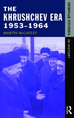 Book cover for The Khrushchev Era 1953-1964