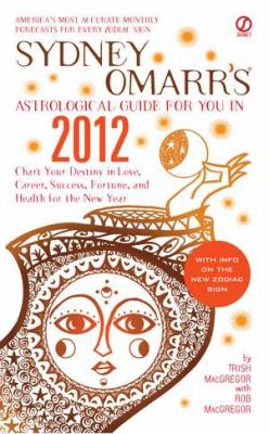 Cover of Sydney Omarr's Astrological Guide for You in 2012