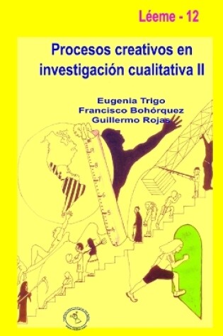 Cover of Procesos creativos en investigacion cualitativa II
