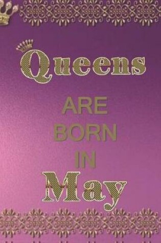 Cover of Queens Are Born in May