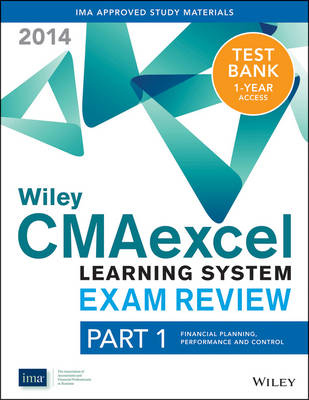 Cover of Wiley CMA Excel Learning System Exam Review 2014 + Test Bank