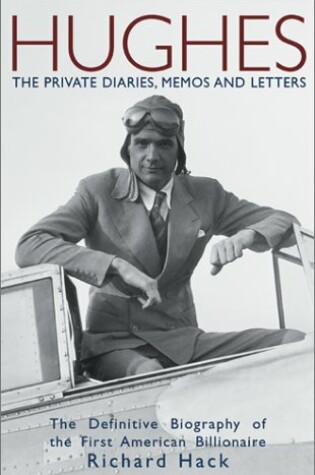 Cover of Hughes: The Private Diaries, Memos and Letters