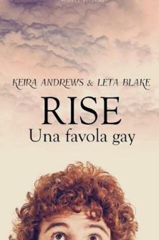 Cover of Rise - Una Favola Gay