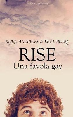 Book cover for Rise - Una Favola Gay