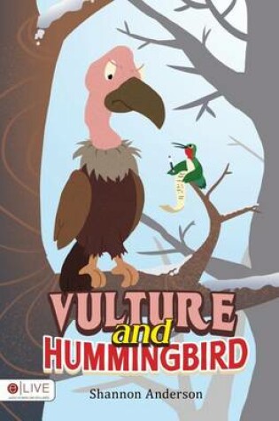 Cover of Vulture and Hummingbird