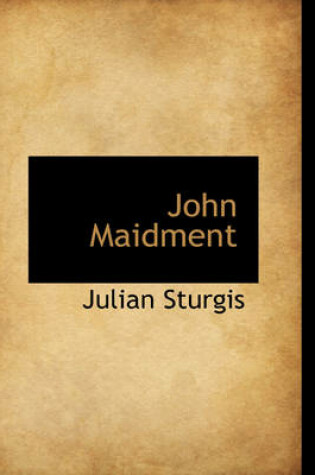 Cover of John Maidment
