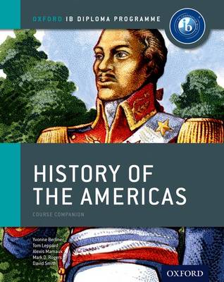Book cover for IB History of the Americas Course Book: Oxford IB Diploma Programme