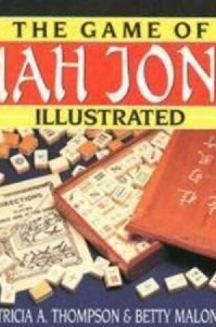 Cover of Game Of Mah Jong Illustrated