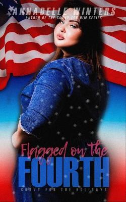 Cover of Flagged on the Fourth