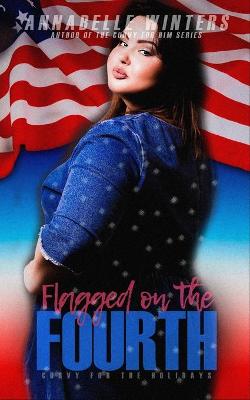 Book cover for Flagged on the Fourth