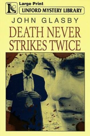 Cover of Death Never Strikes Twice