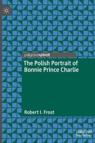 Cover of The Polish Portrait of Bonnie Prince Charlie