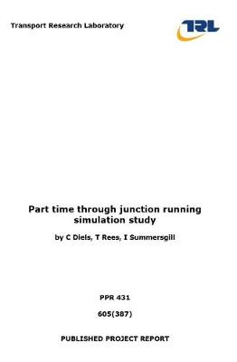 Book cover for Part time through junction running simulation study