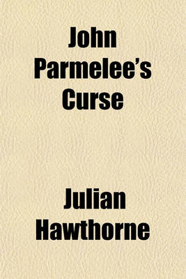 Book cover for John Parmelee's Curse