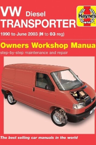 Cover of VW T4 Transporter Diesel (90 - June 03) Haynes Repair Manual